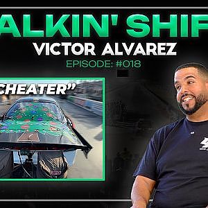 Did Victor Alvarez CHEAT at XMAS Tree Drags? (Talkin' Shift EP 18)